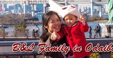 B&L Family in Japan Part II : หนูเบลล่าพาลุยโอไดบะ